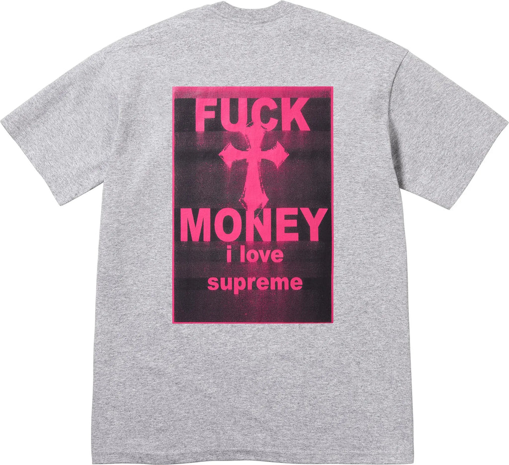 Supreme Fuck Money Tee