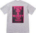 Supreme Fuck Money Tee