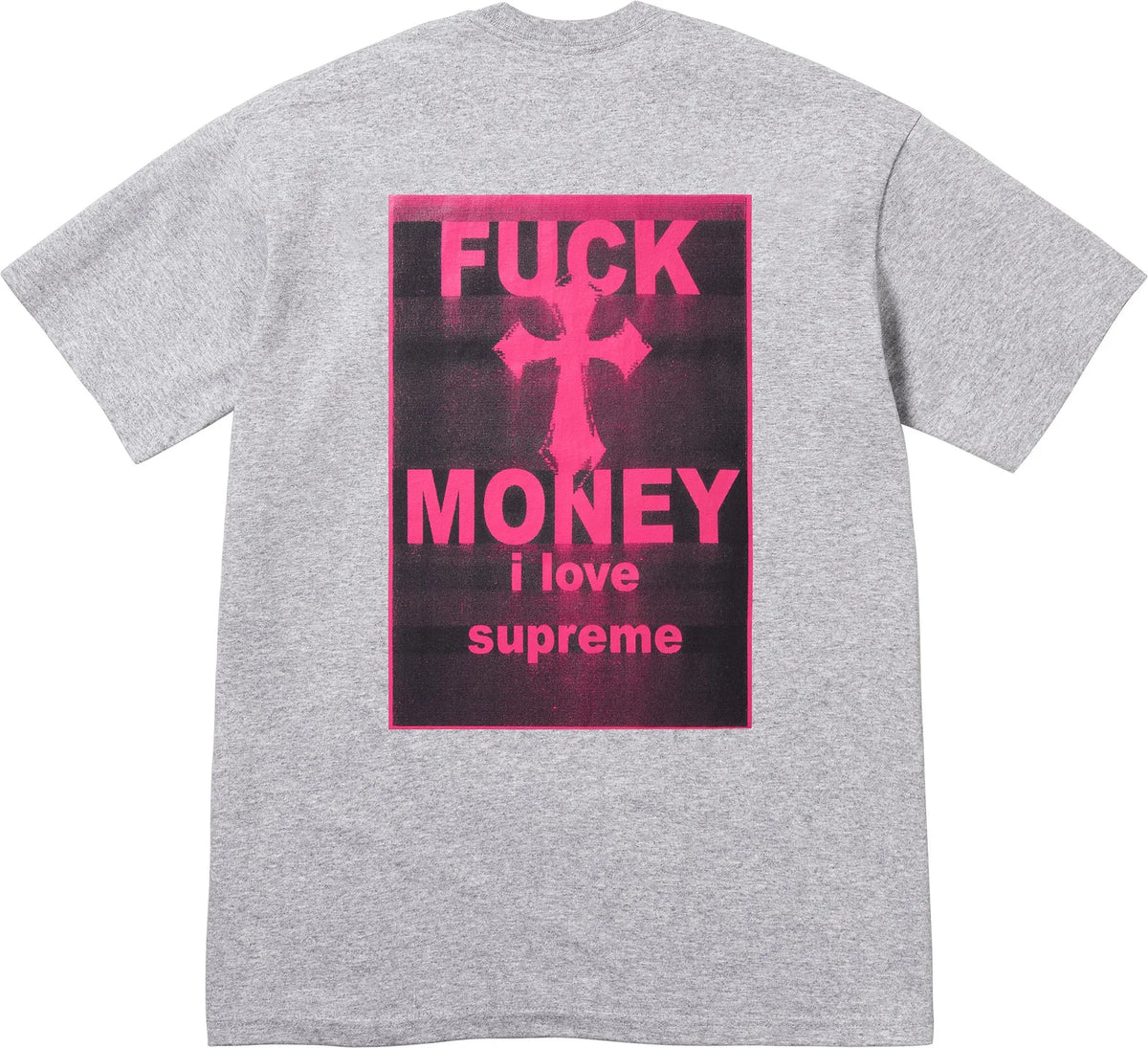 Supreme Fuck Money Tee
